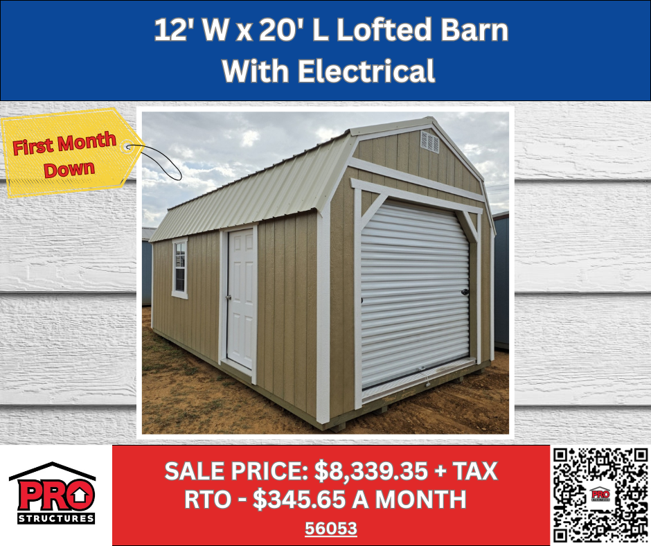 12x20 Lofted Barn Shed with Electrical & Roll-Up Door for Sale in Texas | ProStructures